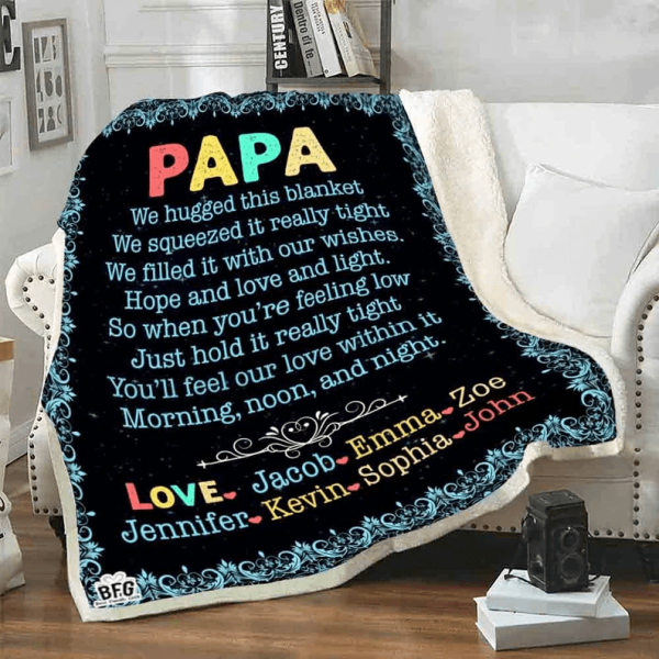 Papa We Hugged This Customized Blanket, Father's Day Gift For Dad, To - Image 3