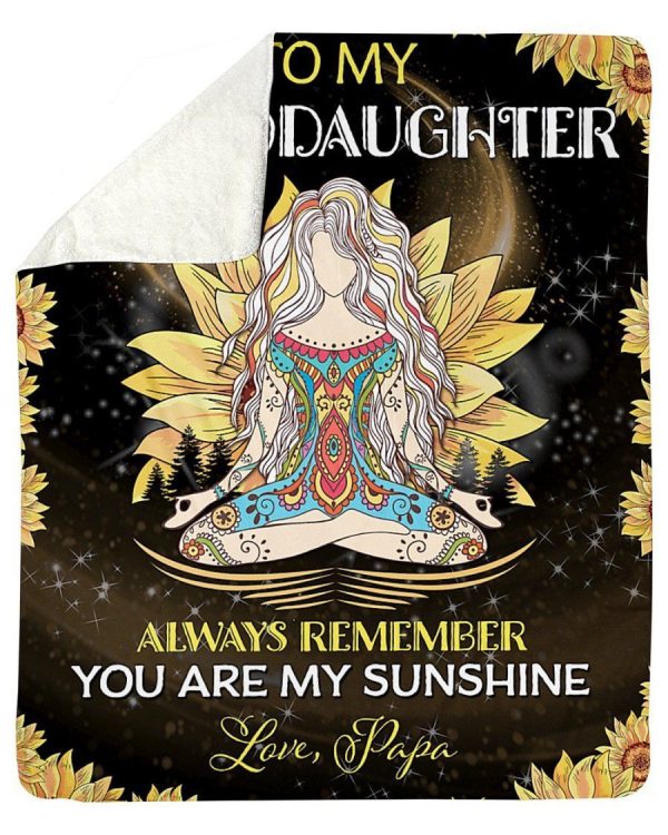 Papa Gift To Granddaughter You Are My Sunshine Fleece Blanket Sherpa B