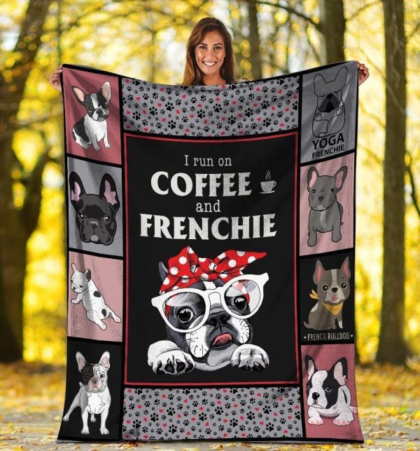 I Run On Coffee And Frenchie French Bulldog Dog Fleece Blanket