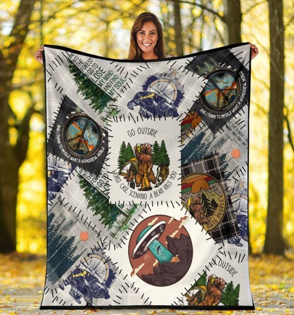 Go Outside Worst Case Scenario A Bear Kills You Camping Fleece Blanket