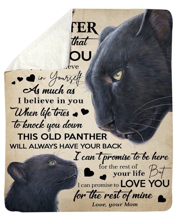 Mom To Daughter This Old Panther Will Always Have Your Back Fleece Bla