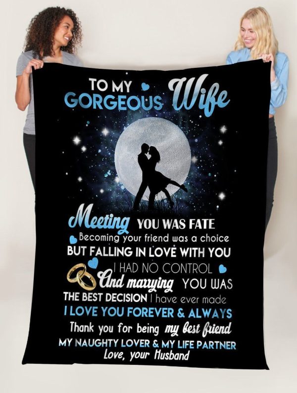 To My Gorgeous Wife Meeting You Was Fate Fleece Blanket - Image 3